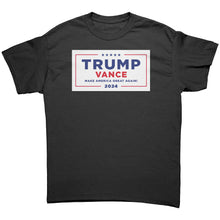 Load image into Gallery viewer, Trump Vance MAGA Sign T-Shirt