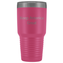 Load image into Gallery viewer, Keep America Great Trump Insulated Drink Tumbler Stainless Steel MAGA Travel Beverage Mug Bottle 30 oz - Trump Mug