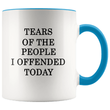 Load image into Gallery viewer, Tears Of The People I Offended Today MAGA Mug - Trump Mug