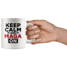 Load image into Gallery viewer, Keep Calm and MAGA On - Red Text Trump Mug - Trump Mug