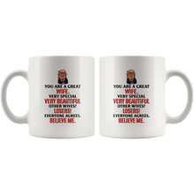 Load image into Gallery viewer, Great Wife Trump Mug - Trump Mug