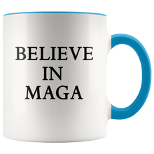Load image into Gallery viewer, Believe in MAGA Trump Mug - Trump Mug