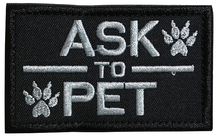 Load image into Gallery viewer, Ask to Pet, K9 Service Dog Embroidered Tactical Morale Hook &amp; Loop Patch