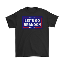 Load image into Gallery viewer, Let's Go Brandon T-Shirt