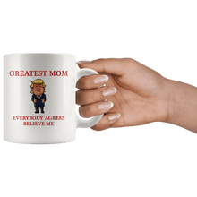 Load image into Gallery viewer, Greatest Mom Mother Trump Thumbs Up Mug - Trump Mug