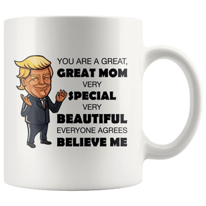 Great Mom Mother Trump Mug - Trump Mug