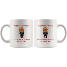 Load image into Gallery viewer, Greatest Wife Trump Thumbs Up Mug - Trump Mug