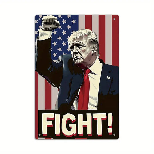 Trump Fight Fist Pump USA Metal Sign