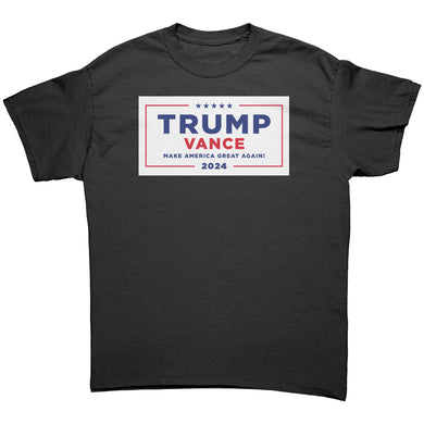 Trump Vance MAGA Sign T-Shirt