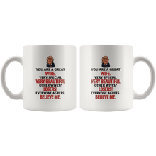 Load image into Gallery viewer, Great Wife Trump Mug - Trump Mug