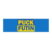 Load image into Gallery viewer, Puck Futin F Putin Ukraine Flag Bumper Sticker (3&quot; x 11.5&quot;)