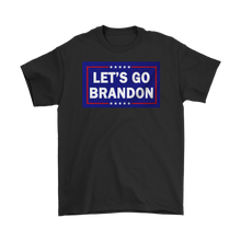 Load image into Gallery viewer, Let&#39;s Go Brandon T-Shirt
