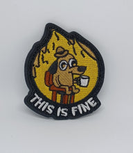 Load image into Gallery viewer, This Is Fine Dog Meme Embroidered Hook &amp; Loop Funny Morale Patch