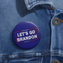 Load image into Gallery viewer, Let&#39;s Go Brandon Pin Button