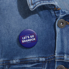 Load image into Gallery viewer, Let&#39;s Go Brandon Pin Button
