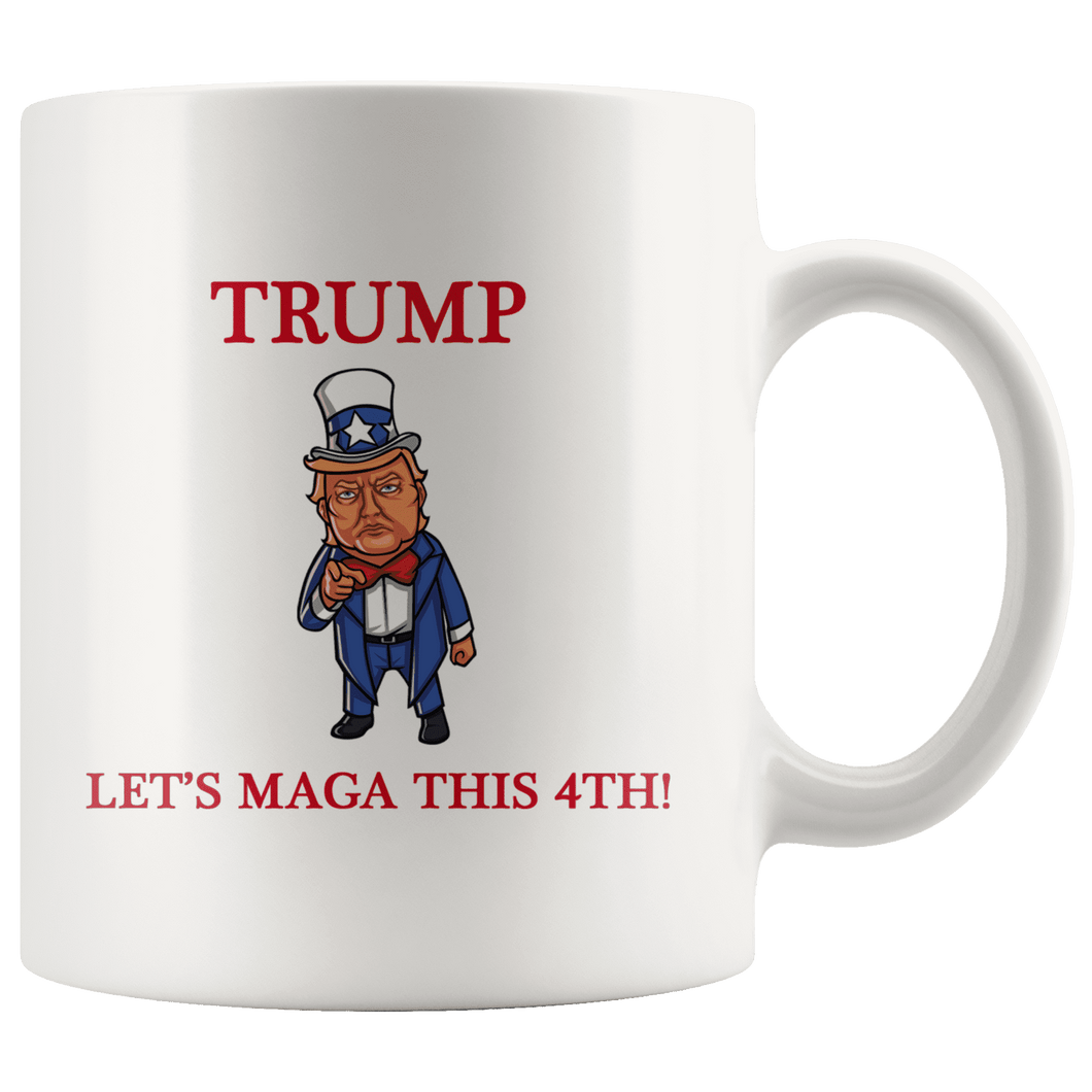 Trump Let's MAGA This 4th Mug - Trump Mug
