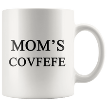 Load image into Gallery viewer, Mom&#39;s Covfefe Trump Mug - Trump Mug