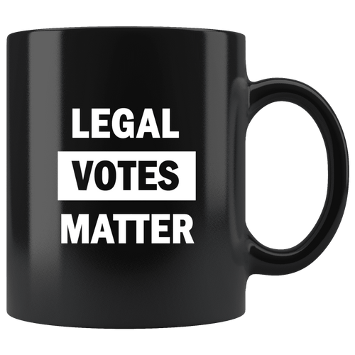 Legal Votes Matter Black Mug - Trump Mug