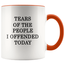 Load image into Gallery viewer, Tears Of The People I Offended Today MAGA Mug - Trump Mug