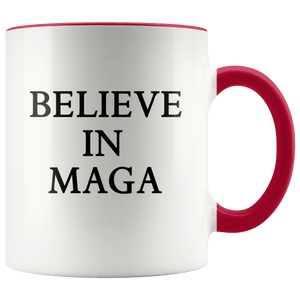 Believe in MAGA Trump Mug - Trump Mug