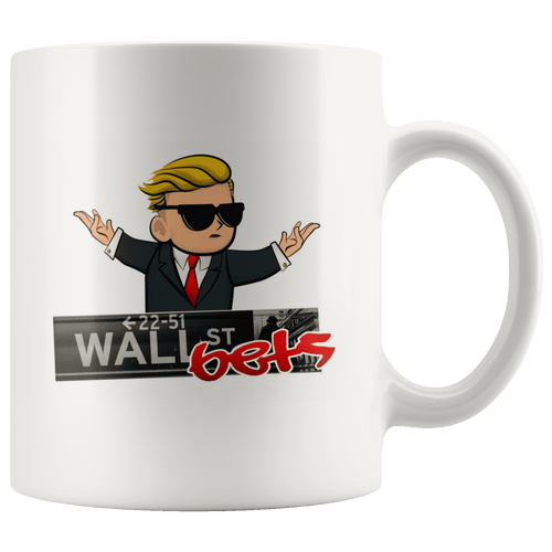 Wall Street Bets WSB Reddit Investing Meme Mug - Trump Mug