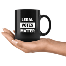 Load image into Gallery viewer, Legal Votes Matter Black Mug - Trump Mug