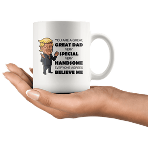 Great Dad Father Trump Mug - Trump Mug